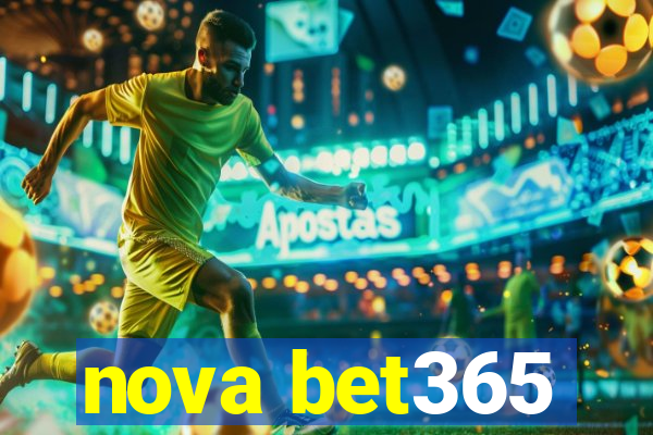 nova bet365